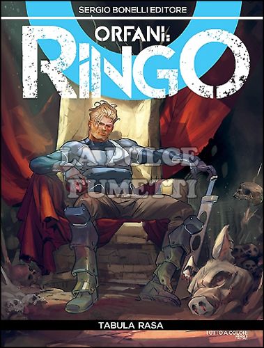 ORFANI # 21 - RINGO 9: TABULA RASA